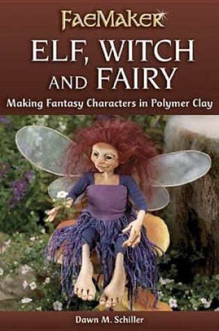 Cover of Elf, Witch and Fairy