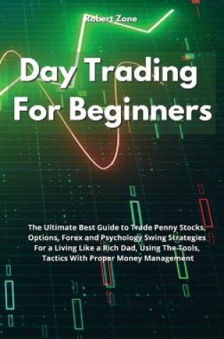 Cover of Day Trading For Beginners