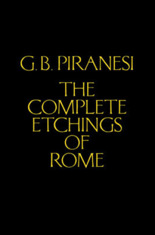 Cover of Piranesi's Complete Etchings of Rome