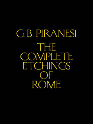 Book cover for Piranesi's Complete Etchings of Rome