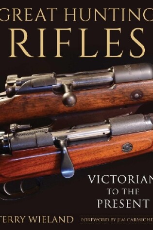 Cover of Great Hunting Rifles