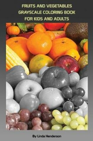 Cover of Fruits and Vegetables Coloring