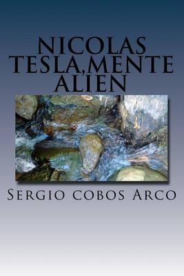 Book cover for Nicolas Tesla, Mente Alien