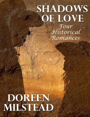 Book cover for Shadows of Love: Four Historical Romances