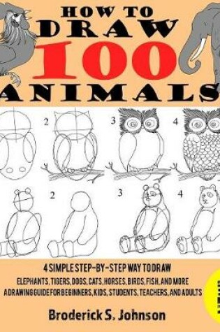 Cover of How To Draw 100 Animals