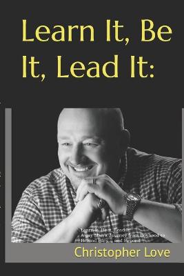 Book cover for Learn It, Be It, Lead It