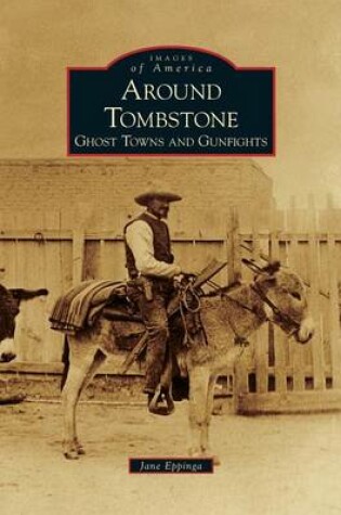 Cover of Around Tombstone