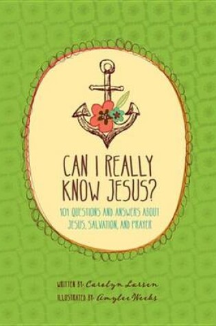Cover of Can I Really Know Jesus?