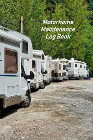 Cover of Motorhome Maintenance Log Book