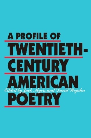Cover of A Profile of Twentieth-Century American Poetry