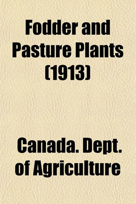 Book cover for Fodder and Pasture Plants (1913)