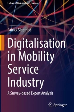 Cover of Digitalisation in Mobility Service Industry