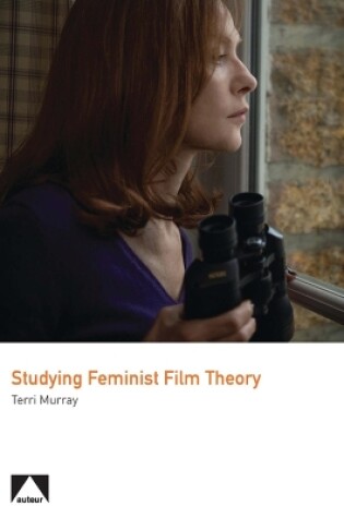 Cover of Studying Feminist Film Theory