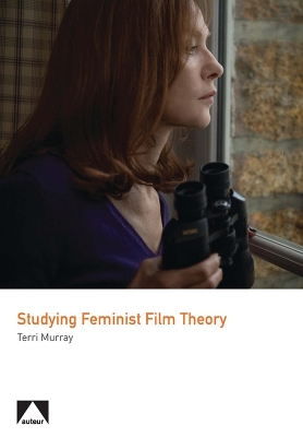 Book cover for Studying Feminist Film Theory