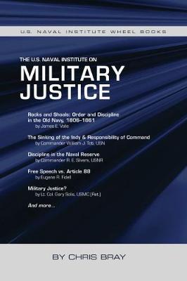 Cover of The U.S. Naval Institute on Military Justice