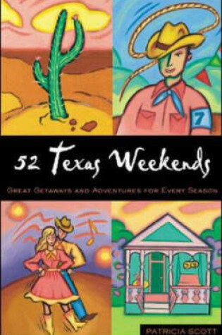 Cover of 52 Texas Weekends