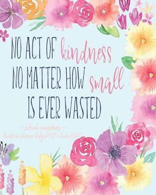 Book cover for No Act Of Kindness No Matter How Small Is Ever Wasted