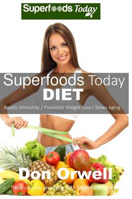 Cover of Superfoods Today Diet