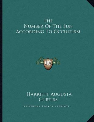 Book cover for The Number of the Sun According to Occultism