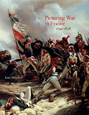 Book cover for Picturing War in France, 1792+"1856