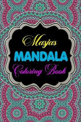 Cover of Masjas Mandala Coloring Book