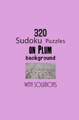 Cover of 320 Sudoku Puzzles on Plum background with solutions