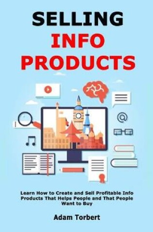 Cover of Selling Info Products