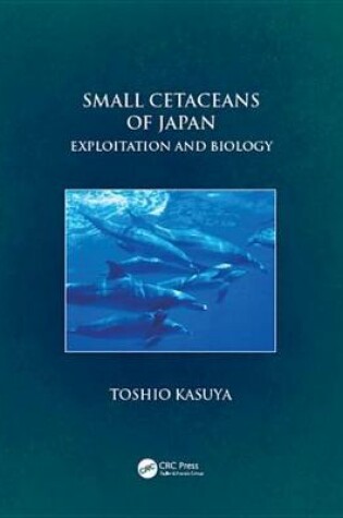 Cover of Small Cetaceans of Japan