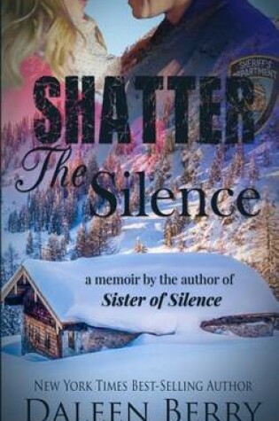 Cover of Shatter the Silence
