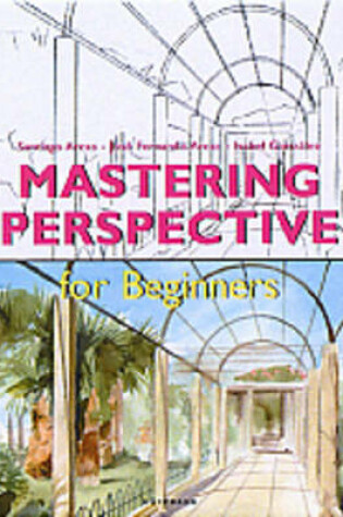 Cover of Mastering Perspective for Beginners