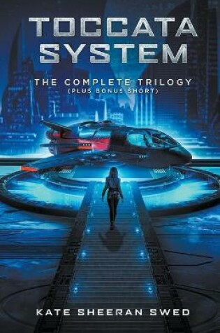 Cover of Toccata System Complete Trilogy