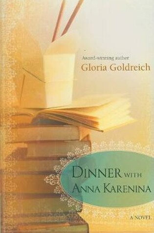 Cover of Dinner with Anna Karenina