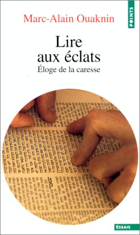 Book cover for Lire Aux 'Clats. Eloge de La Caresse