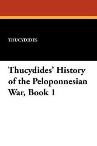 Cover of Thucydides' History of the Peloponnesian War, Book 1