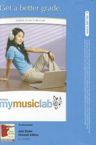 Cover of MyLab Music without Pearson eText -- Standalone Access Card -- for Jazz Styles