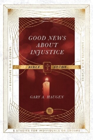 Cover of Good News About Injustice Bible Study