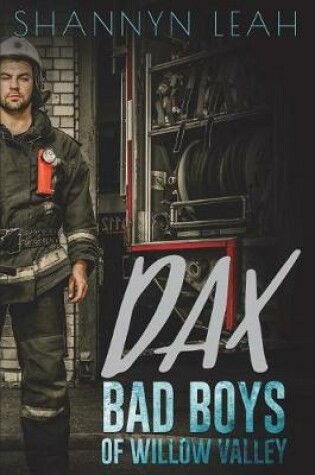 Cover of DAX Bad Boys Of Willow Valley