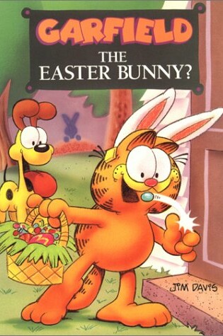 Cover of Garfield the Easter Bunny (Trade)