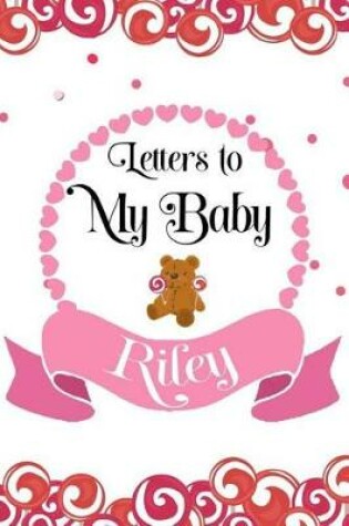 Cover of Letters to My Riley