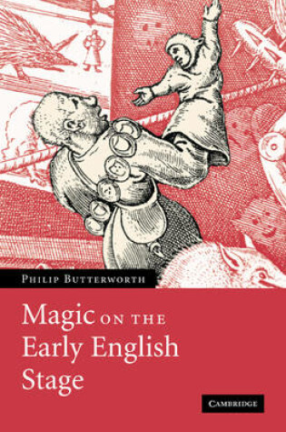 Cover of Magic on the Early English Stage