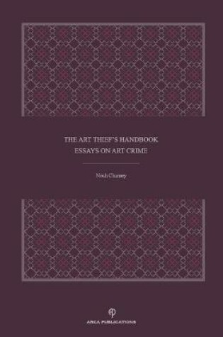 Cover of The Art Thief's Handbook