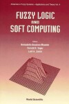 Book cover for Fuzzy Logic and Soft Computing