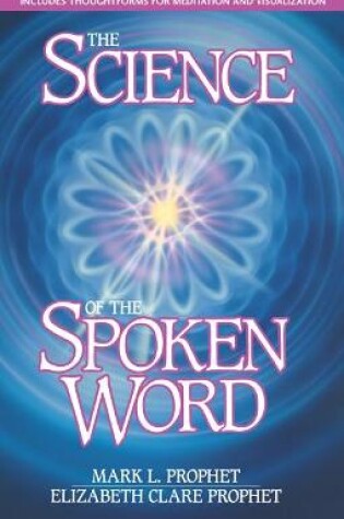 Cover of The Science of the Spoken Word