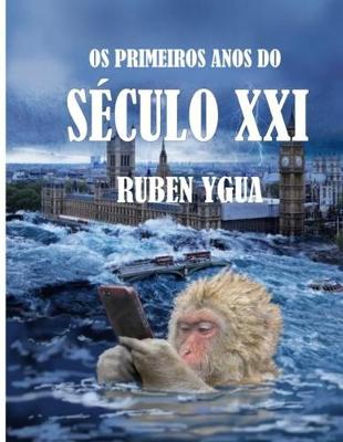 Book cover for OS Primeiros Anos Do Seculo XXI