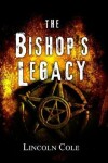 Book cover for The Bishop's Legacy