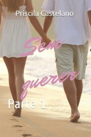 Cover of Sem Querer