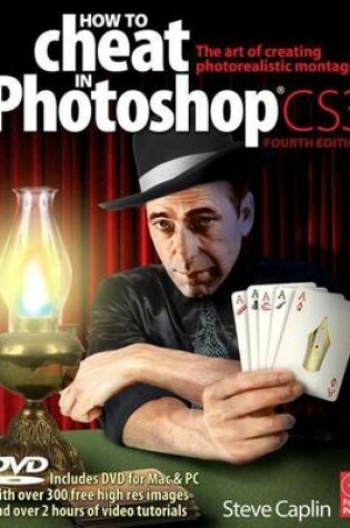 Cover of How to Cheat in Photoshop Cs3: The Art of Creating Photorealistic Montages