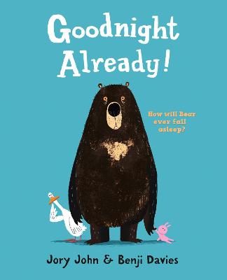 Book cover for Goodnight Already!