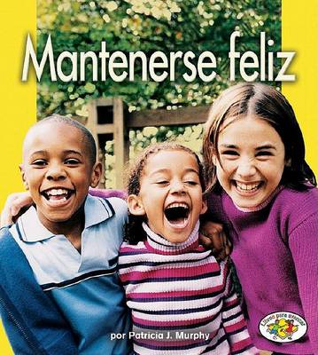 Cover of Mantenerse Feliz