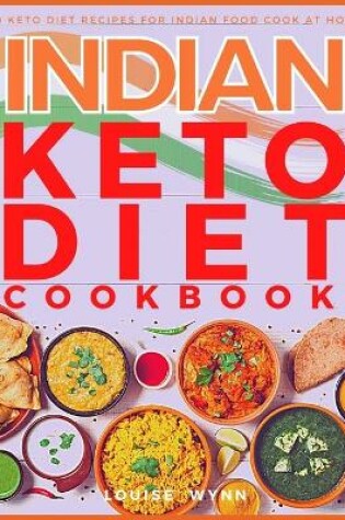 Cover of Indian Keto Diet Cookbook